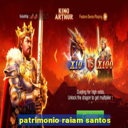 patrimonio raiam santos